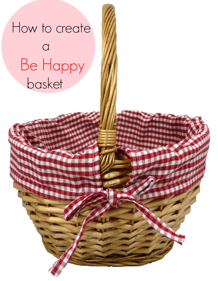 How to create a Be Happy basket Be Happy basket
