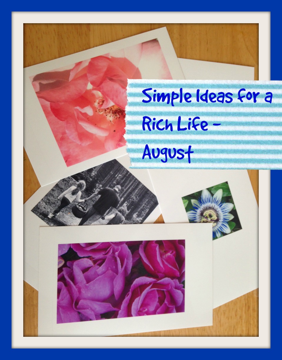 simple ideas for a rich life