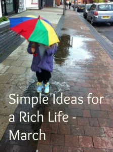 simple ideas for a rich life - march